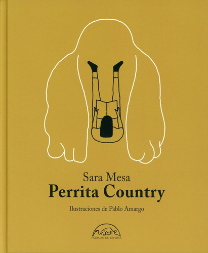 Libro Perrita Country - Sara Mesa - Páginas De Espuma