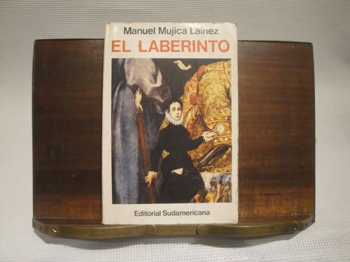 El Laberinto - Manuel Mujica Lainez