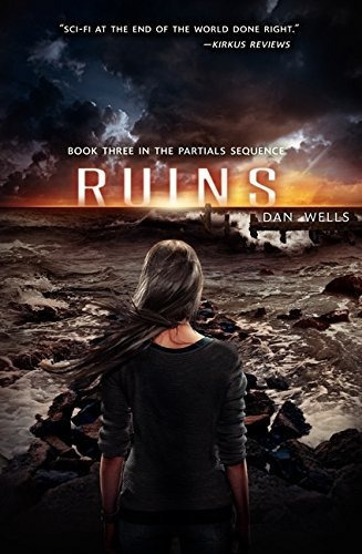 Partials 3 : Ruins - Harper Usa - Wells, Dan Kel Ediciones 