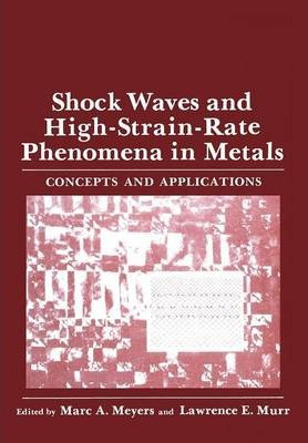 Libro Shock Waves And High-strain-rate Phenomena In Metal...