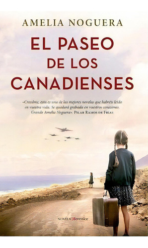 El Paseo De Los Canadienses, De Noguera, Amelia. Editorial Almuzara, Tapa Blanda En Español