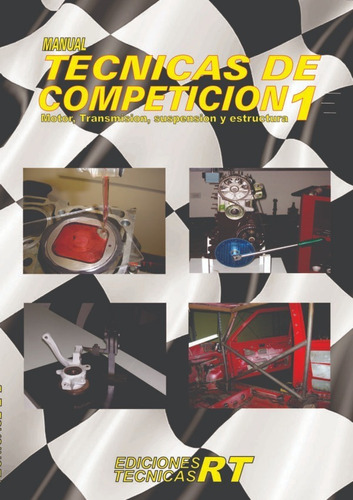 Manual Técnicas De Competición Nº 1 - Rt Ediciones