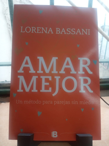 Ama Mejor Lorena Bassani E42