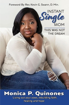 Libro Instant Single Mom: This Was Not The Dream - Quinon...