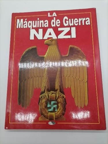 Libro La Máquina De Guerra Nazi Christopher Chant