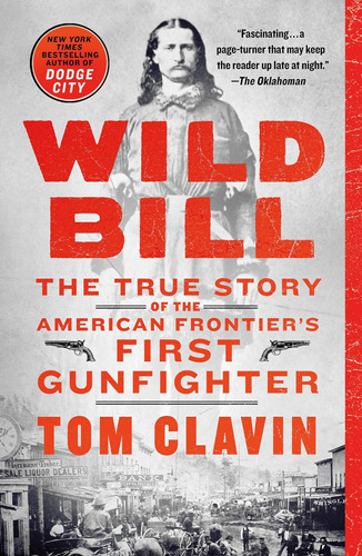 Libro Wild Bill: The True Story Of The American ...inglés