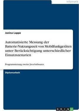 Automatisierte Messung Der Batterie-nutzungszeit Von Mobi...