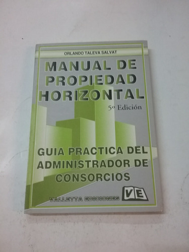 342 Manual De Propiedad Horizontal 5ta Edición- Valleta Edit