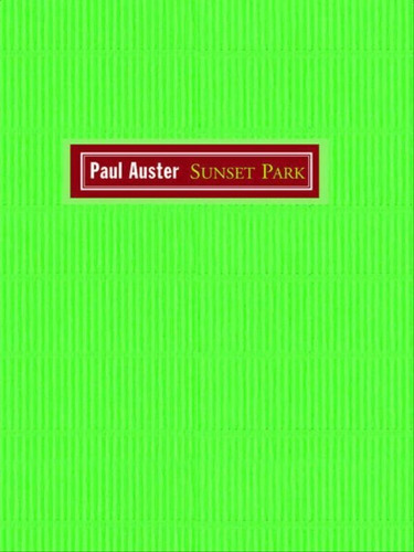Sunset Park, De Auster, Paul. Editora Companhia Das Letras, Capa Mole, Edição 1ª Edição - 2012 Em Português
