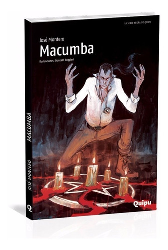 Macumba - José Montero - Ed. Quipu