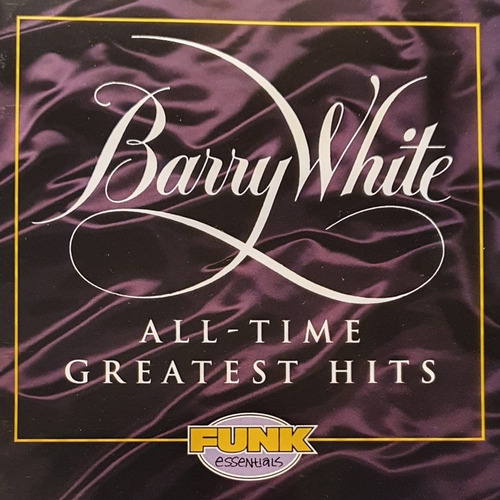 Cd Barry White - All Time Greatest Hits - Best Of