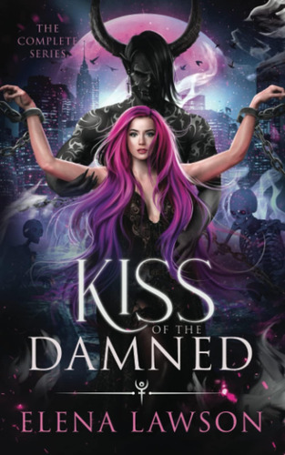 Libro: Kiss Of The Damned: The Complete Series