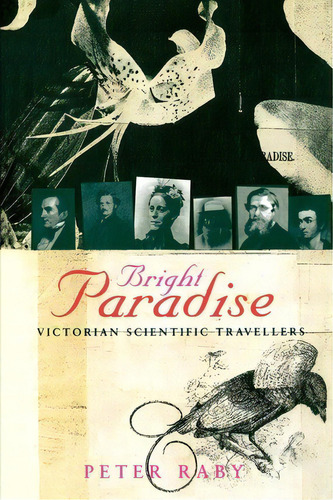 Bright Paradise, De Peter Raby. Editorial Princeton University Press, Tapa Blanda En Inglés