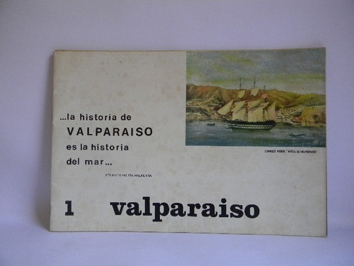 Valparaiso Allan Browne Roberto Chow 16 Láminas Historia