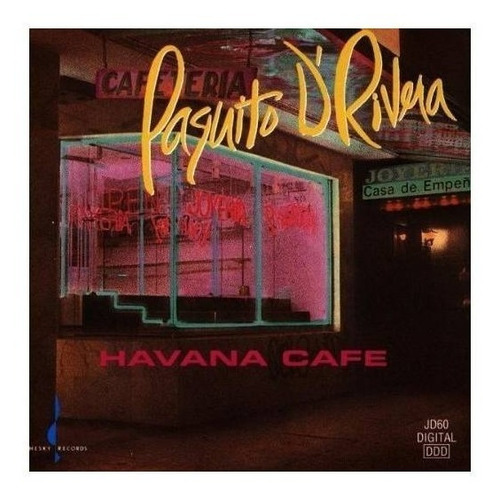 D'rivera Paquito Havana Cafe Usa Import Cd