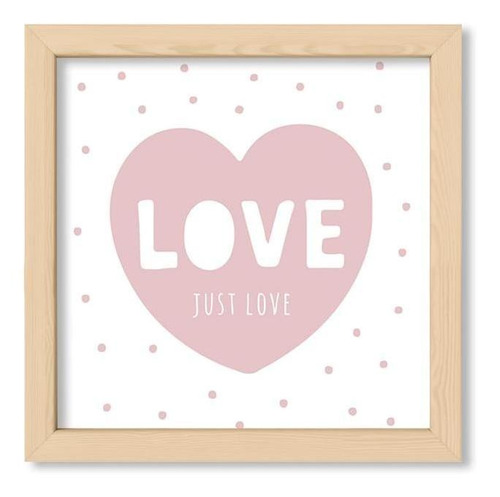 Cuadros Infantiles 20x20 Chato Natural Love Just Love