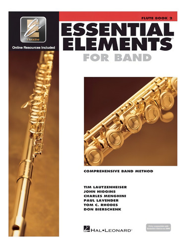 Essential Elements For Band, Flute Book 2: A Comprehensive B
