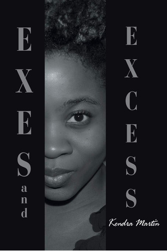 Libro:  Exes And Excess