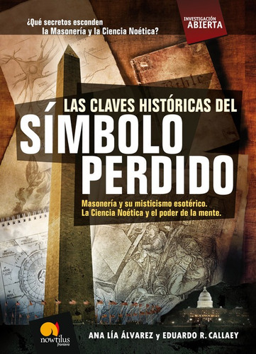 Libro Las Claves Históricas Del Símbolo Perdido - Eduardo 