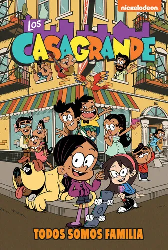 Libro Todos Somos Familia - Los Casagrande 1 - Nickelodeon - Altea