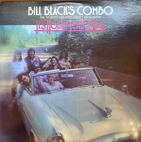 Disco Lp - Bill Black's Combo / Its Honky Tonk Time. Album