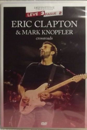 Dvd Eric Clapton & Mark Knopfler Crossroads Original Lacrado