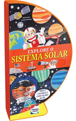Livro-Globo: Explore o Sistema Solar, de Bookworks. Happy Books Editora Ltda. em português, 2020