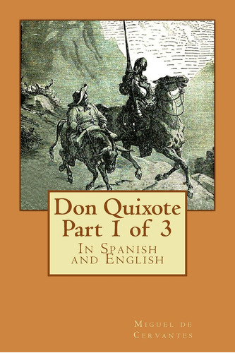 Libro: Don Quijote Parte 1 De 3: En Español E Inglés (don En