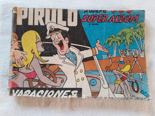 Pirulo Rompe Corazones Super Album Vacaciones Febrero 1979
