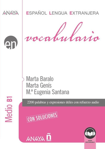 Libro Vocabulario. Nivel Medio B1 (ed. 2021) - Baralo Ott...