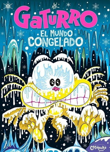 Gaturro - El Mundo Congelado