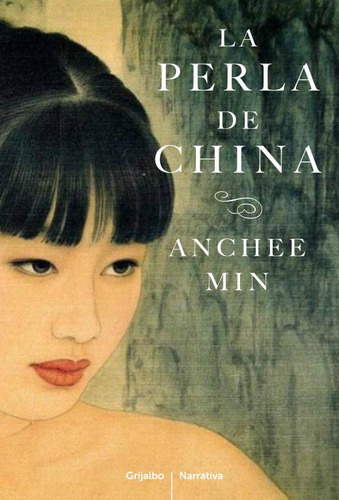 La Perla De China - Min, Anchee  - *