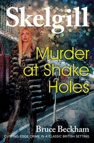 Libro: Murder At Shake Holes: New For 2019  A Gripping With