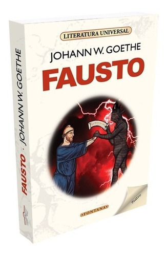 Libro Fausto.- Jonathan W. Goethe Colección Fontana