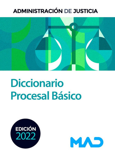 DICCIONARIO PROCESAL BASICO, de RODRIGUEZ RIVERA, FRANCISCO ENRIQUE. Editorial MAD, tapa blanda en español