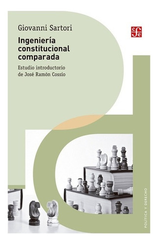 Libro Ingeniería Constitucional Comparada - Giovanni Sartori