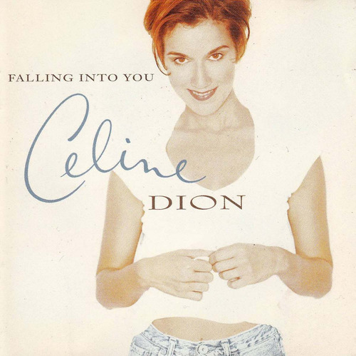 Celine Dion - Falling Into You