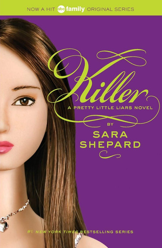 Book : Killer (pretty Little Liars, Book 6) - Shepard, Sara