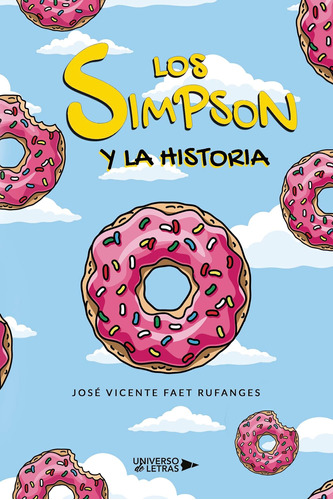 Libro: Los Simpson Y La Historia (spanish Edition)