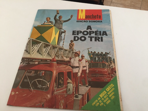 Revista Antiga - Manchete A Epopéia Do Tri