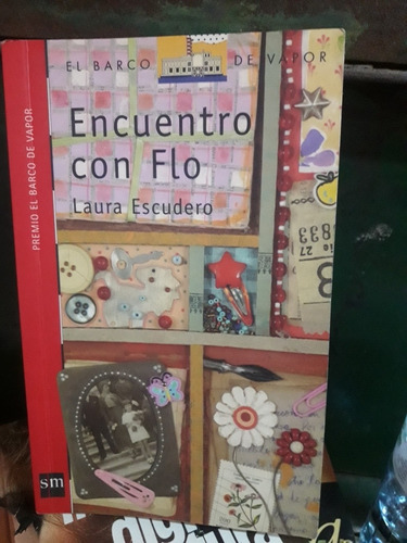 Libro  Encuentro Con Flo   Laura Escudero 