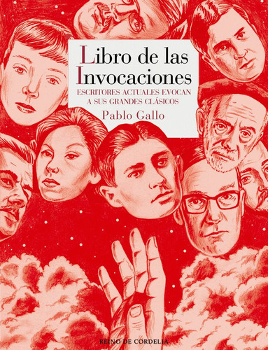 Libro de las invocaciones, de Gallo [Real], Pablo. Editorial Reino de Cordelia S.L., tapa dura en español