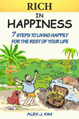 Libro Rich In Happiness: 7 Steps To Living Happily For Th...