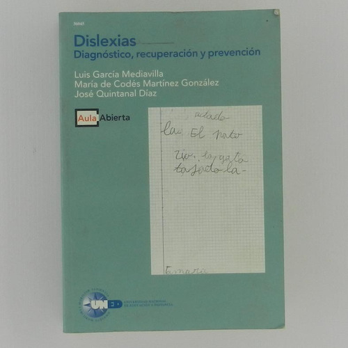 Dislexias, Diagnostico, Recuperacion Y Prevencion