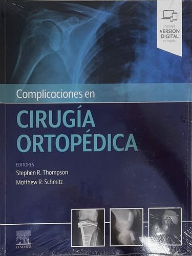 Thompson Complicaciones En Cirugía Ortopédica Nuevo Env? 