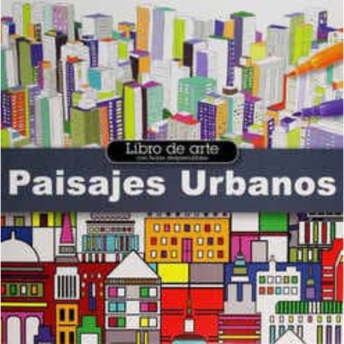Paisajes Urbanos. Libro De Arte