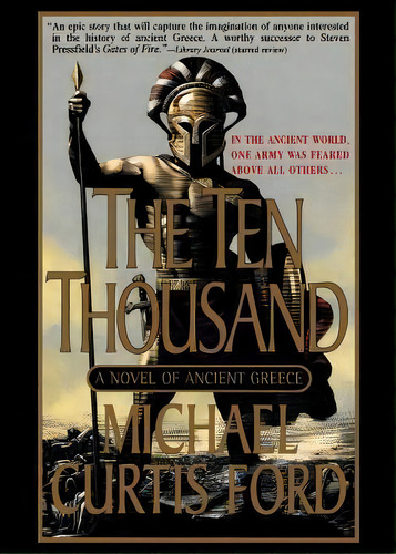The Ten Thousand, De Michael Curtis Ford. Editorial St Martins Press 3pl, Tapa Blanda En Inglés