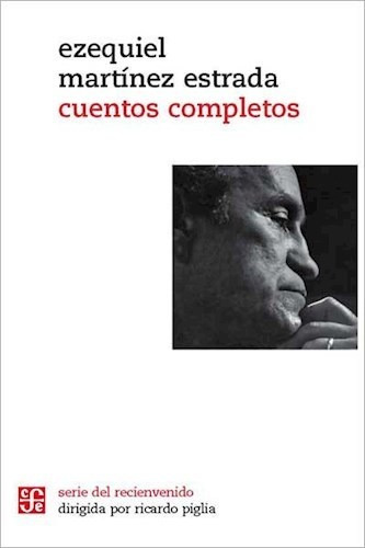 Libro Cuentos Completos De Ezequiel Martinez Estrada