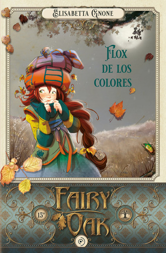 Libro Fairy Oak 5. Flox De Lo Colores - Gnone, Elisabetta