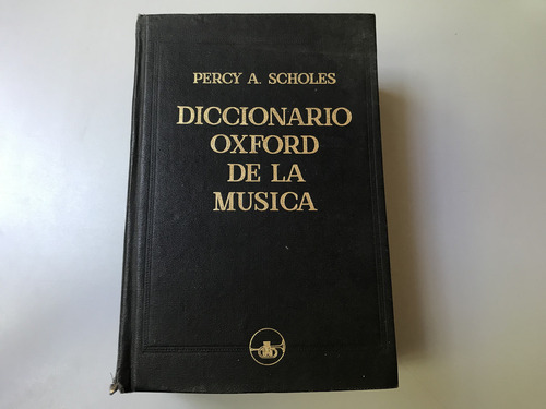 Diccionario Oxford De La Música - Percy A. Scholes